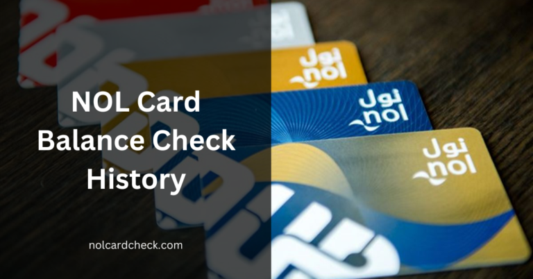 How to Check Nol Card Travel History Online in Dubai